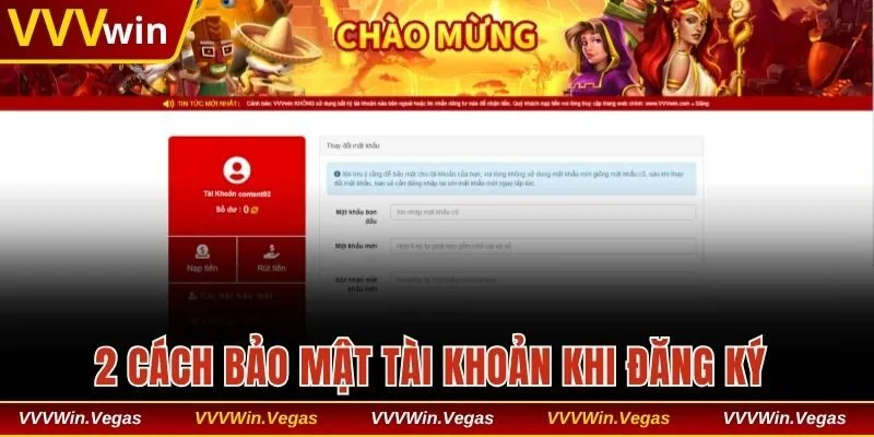 2 cách bảo mật tài khoản sau khi đăng ký thành công